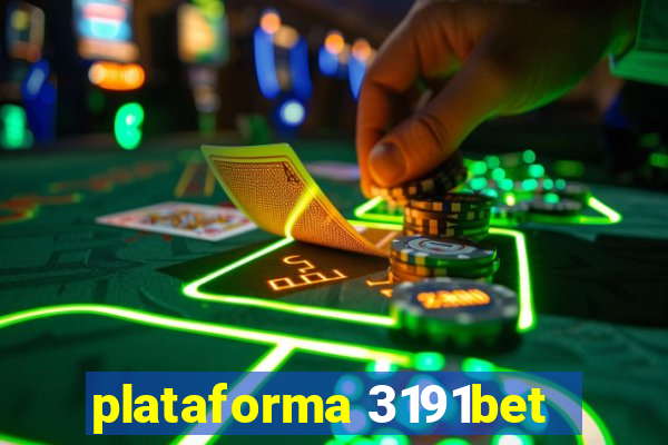 plataforma 3191bet